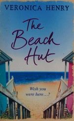 The beach hut / Veronica Henry.
