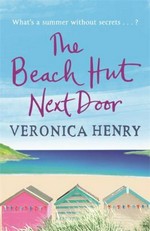 The beach hut next door / Veronica Henry.