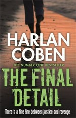 The final detail / Harlan Coben.