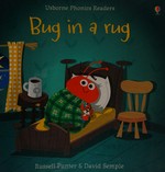 Bug in a rug / Russell Punter ; illustrated by David Semple.