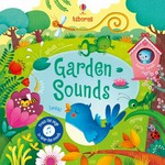 Garden sounds / words by Sam Taplin ; illustrated by Federica Iossa.