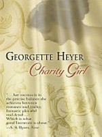 Charity girl / Georgette Heyer.
