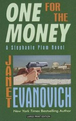 One for the money / by Janet Evanovich.