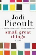 Small great things / Jodi Picoult.