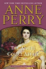 The angel court affair / Anne Perry.