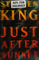 Just after sunset : stories / Stephen King.