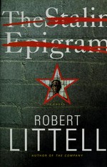 The Stalin epigram : a novel / Robert Littell.