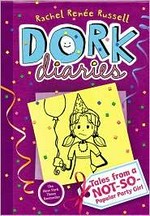 Dork diaries : tales from a not-so-popular party girl / Rachel Renée Russell.