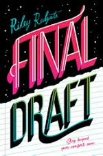 Final draft / Riley Redgate.