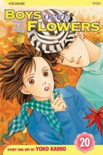 Boys over flowers. story and art by Yoko Kamio ; [translation, JN Productions ; touch-up art & lettering, Stephen Dutro]. 20 /
