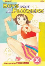 Boys Over Flowers, Vol. 30: Hana Yori Dango, Volume 30 (Boys Over Flowers: Hana Yori Dango)