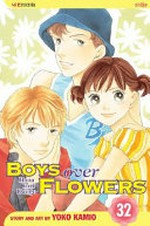 Boys Over Flowers, Volume 32: Hana Yori Dango, Volume 32 (Boys Over Flowers: Hana Yori Dango)
