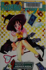 Rosario + Vampire. story & art by Akihisa Ikeda ; [translation, Kaori Inoue ; English adaptation, Gerard Jones ; touch-up art & lettering, Stephen Dutro]. Lesson 4, Carnivorous plant