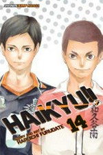 Haikyu!! story and art by Haruichi Furudate ; translation, Adrienne Beck ; touch-up art and lettering, Erika Terriquez. 14, Quitter's battle /