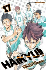 Haikyu!! story and art by Haruichi Furudate ; translation, Adrienne Beck ; touch-up art & lettering, Erika Terriquez. 17, Talent and instinct /