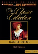 Moll Flanders: Daniel Defoe ; read by Laural Merlington.