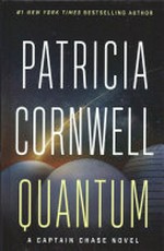 Quantum / Patricia Cornwell.