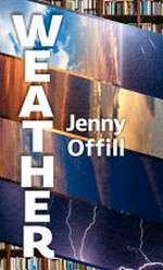 Weather / Jenny Offill.