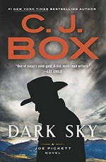 Dark sky / C. J. Box.