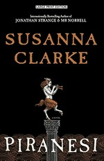 Piranesi / Susanna Clarke.