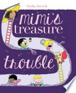 Mimi's treasure trouble / Linda Davick.