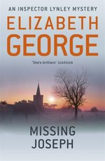 Missing Joseph / Elizabeth George.