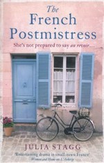 The French postmistress / by Julia Stagg.