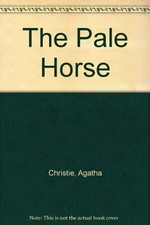 The pale horse / Agatha Christie.