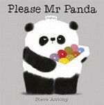 Please Mr Panda / Steve Antony.