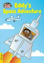Eddy's space adventure / Diane Marwood.