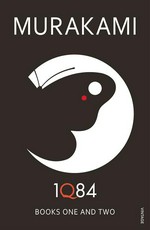 1Q84: Haruki Murakami : [books 1 and 2] ; translated from the Japanese by Jay Rubin and Philip Gabriel.