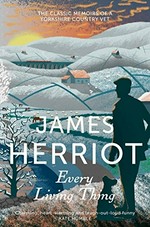 Every living thing / James Herriot.