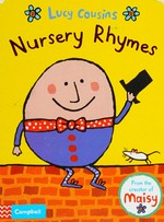 Nursery rhymes / illustrated by Lucy Cousins.