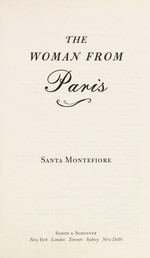 The woman from Paris / Santa Montefiore.