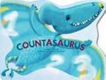 Countasaurus / by Megan E. Bryant ; illustrated by Luciana Navarro Powell.