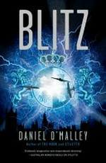 Blitz / Daniel O'Malley.