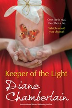 Keeper Of The Light: Diane Chamberlain.