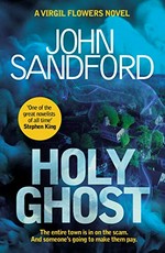 Holy ghost / John Sanford.