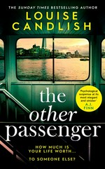 The other passenger: Louise Candlish.