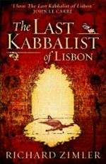 The last kabbalist of Lisbon / Richard Zimler.