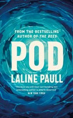 Pod / Laline Paull.