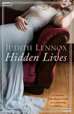 Hidden lives / Judith Lennox.