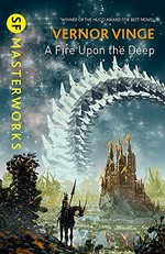 A fire upon the deep / Vernor Vinge.