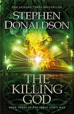 The killing god / Stephen Donaldson.