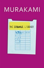 The strange library: Haruki Murakami.