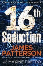 16th seduction: James Patterson and Maxine Paetro.