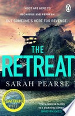 The retreat: Sarah Pearse, $e author.