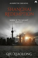 Shanghai redemption / Qiu Xiaolong.