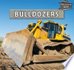 Bulldozers / Dan Osier.
