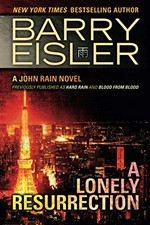 A lonely resurrection : a John Rain novel / Barry Eisler.